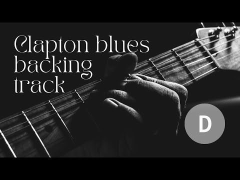 Clapton Style Blues In D | Guitar Jam Track Inspired By 'Cocaine'