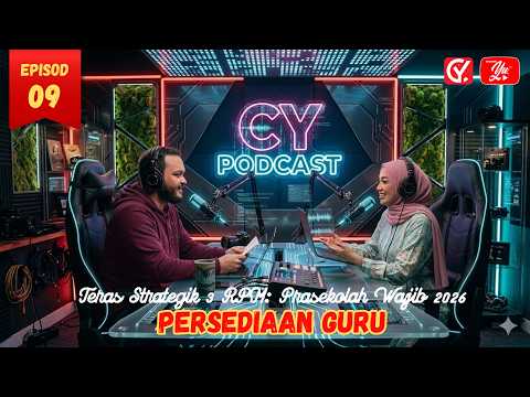 CY Podcast Episod 9 :: Prasekolah Wajib 2026 - Apa persediaan guru?