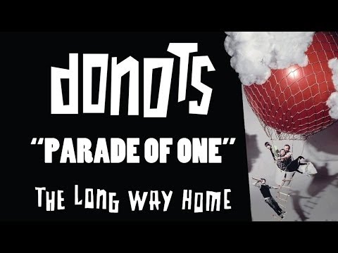 Donots - Parade Of One