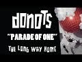 Donots - Parade Of One