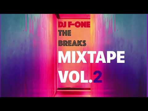The Breaks Mixtape Vol.2