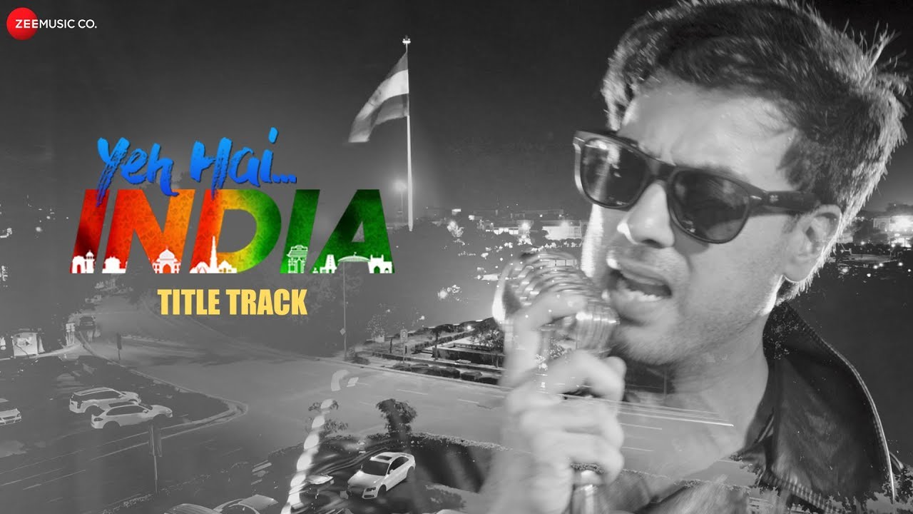 Yeh Hai India Title Lyrics  | Yeh Hai India | Deana Uppal | Shahid Mallya | Raja Hassan