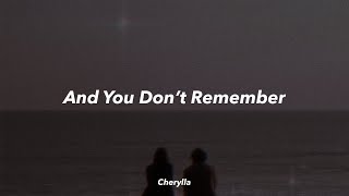 And You Don’t Remember Lyrics - Mariah Carey