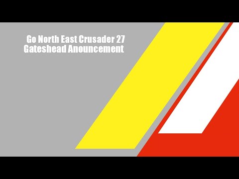 Go North East announcement: Crusader 27 to Gateshead.