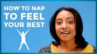 How To Nap To Feel Your Best