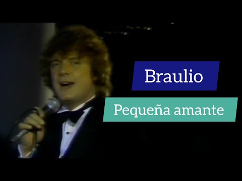 Braulio / Pequeña amante / 1978