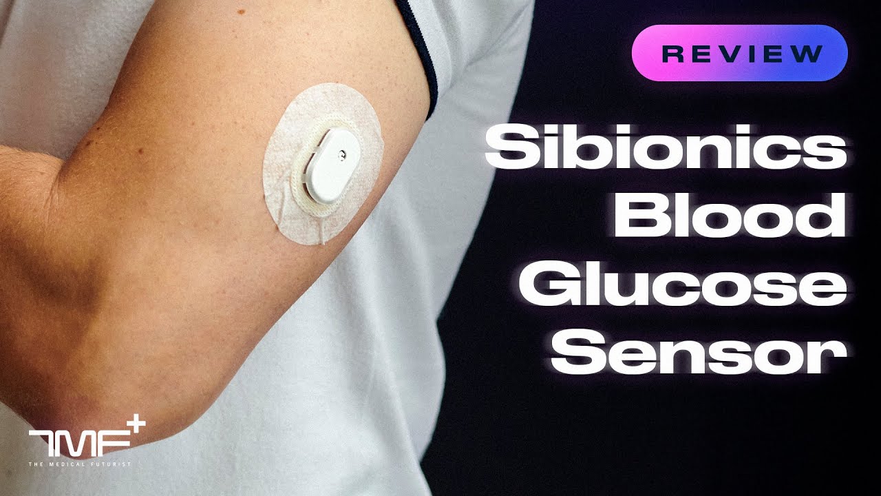 Sibionics Blood Glucose Sensor Review - The Medical Futurist