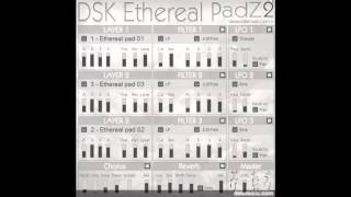 Video thumbnail for DSK Ethereal PadZ 2 - Free VST by DSK Music