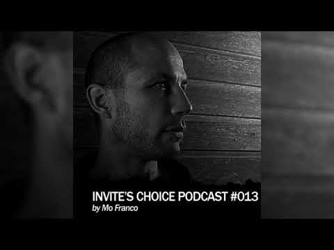 Invite's Choice Podcast 013 - Mo Franco