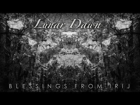 Lunar Dawn - Blessings From Irij (GoaTree Remix)