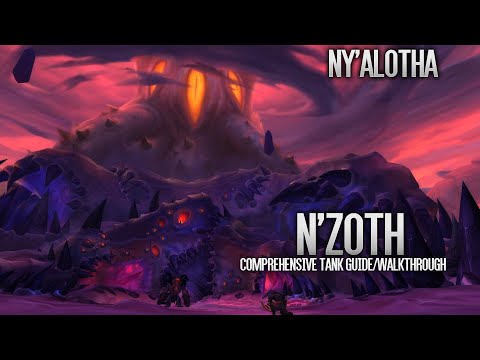 Comprehensive Tank Guide/Walkthrough LFR/Normal/Heroic - N'Zoth