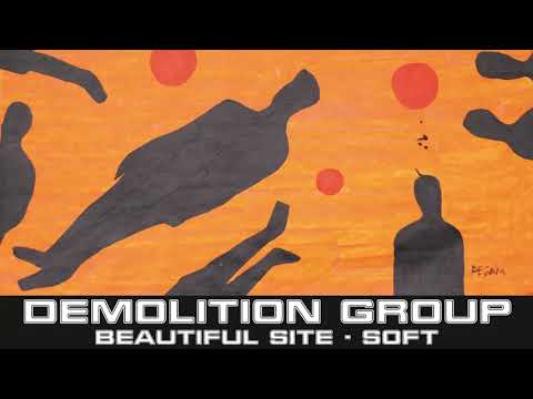DEMOLITION GROUP - BEAUTIFUL SITE soft