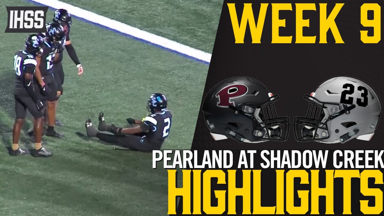 Thrilling High School Football Showdown: Pearland vs Shadow Creek Highlights