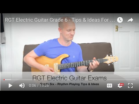 RGT Electric Guitar Grade 6 - Tips & Ideas For Rhythm Playing