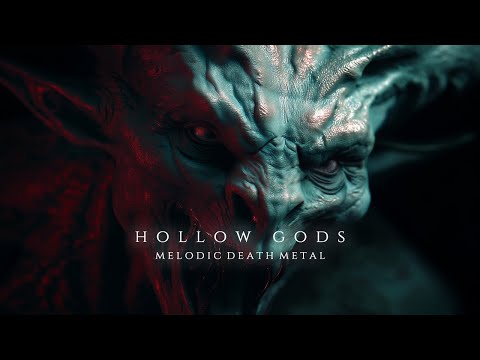 Hollow Gods - Melodic Death Metal (𝔲𝔩𝔱𝔦𝔪𝔞𝔱𝔢 𝔪𝔢𝔱𝔞𝔩 𝔭𝔩𝔞𝔶𝔩𝔦𝔰𝔱 2025)