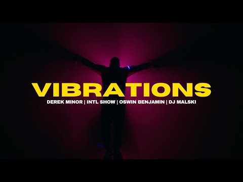 Derek Minor - Vibrations (Official Music Video)