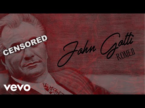 Romeii - John Gotti (Official Audio)