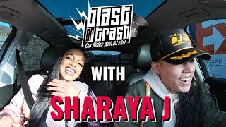 BLAST OR TRASH: SHARAYA J
