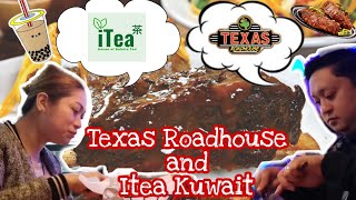 TEXAS ROADHOUSE RESTAURANT | AUTHENTIC STEAKHOUSE | FAVORITE MILKTEA CAFE | ITEA KUWAIT