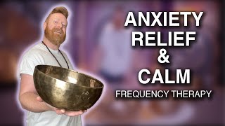 Anxiety Relief & Calm | Frequency Therapy for Inner Peace & Stillness