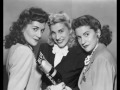 I Can Dream, Can't I? (1950) - The Andrews Sisters