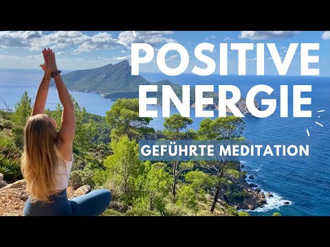 Geführte Meditation für den Morgen - Positive Energie 🌼