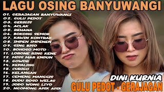 Download lagu Album Dini Kurnia - GERIGIS, GERAJAGAN, ACLAK - Full Album Lagu Osing Banyuwangi On Trending mp3 Download lagu Album Dini Kurnia - GERIGIS, GERAJAGAN, ACLAK - Full Album Lagu Osing Banyuwangi On Trending mp3