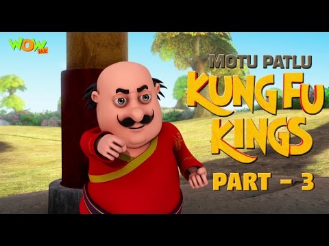 Motu Patlu Kung Fu Kings -Part 03 | Movie| Movie Mania - 1 Movie Everyday | Wowkidz