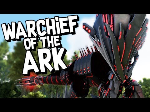 ARK Survival Evolved Ep #65 - THE WARCHIEF OF THE ARK! (Modded Survival)