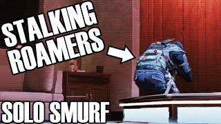 Solo Smurf: Droning Everywhere - Rainbow Six Siege