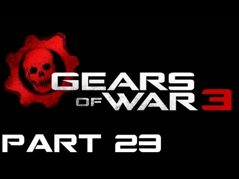 Gears of War 3 Walkthrough - PT. 23 - Act 3 - Chapter 1