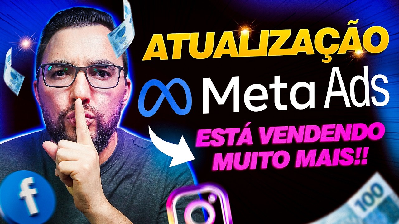 3 ATUALIZAÇÕES DO META ADS que você precisa saber para VENDER MAIS NO AUTOMÁTICO