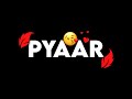 Pal Bhar Ke Liye Koi Hame Pyar Kar Le Song Whatsapp Status Black Screen Status Love Status Funny