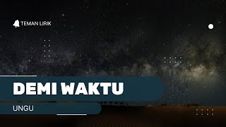 Ungu - Demi Waktu