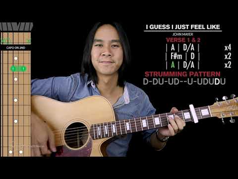 I Guess I Just Feel Like  - Guitar Cover Acoustic John Mayer 🎸 |Tabs + Solo|