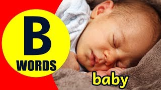 Words Starting With B - Learn Words that Start with B Sound