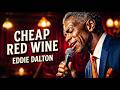 Cheap Red Wine (Official Lyric Video) - Eddie Dalton