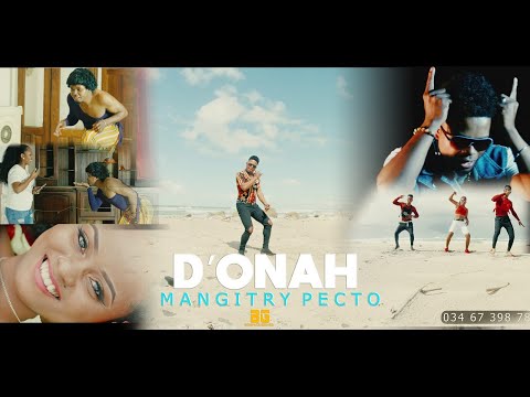 D'ONAH - MANGITRY PECTO (NOUVEAUTE CLIP GASY 2021)