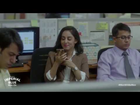 In Office:  Men Will Be Men ( Imperial Blue Ad )