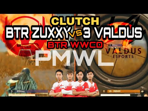 BTR ZUXXY CLUTCH VS 3 VALDUS ESPORT - PMWL EAST HIGHLIGHT - BIGETRON