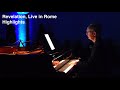 Michael Harrison Performs “Revelation” in Rome (Highlights)