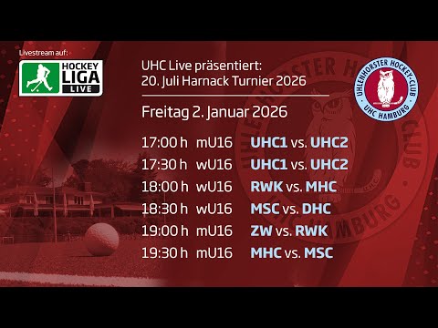 UHC Live - 20. Juli Harnack Turnier - wU16/mU16  - Freitag, 2. Januar 2026 ab ca. 16:45 h