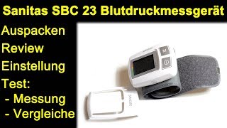 Sanitas SBC 23 Blutdruckmessgerät - Auspacken Blutdruck messen Vergleiche z.B. Omron M500