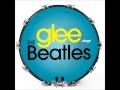 Glee - All You Need Is Love 