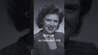 Yes I Understand-1958 | Patsy Cline