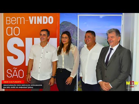 Inauguração dos Serviços Integrados em São José do Imbassaí (2024)