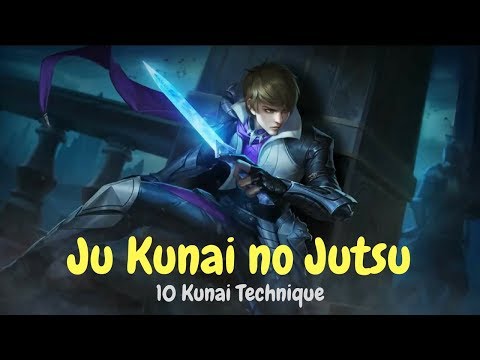Mobile Legends Technique - Gossen Ju Kunai no Jutsu (10 Kunai Technique)