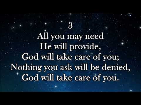 God Will Take Care of You - SDA Hymn #99 - Lyrics w/ Accompaniment
