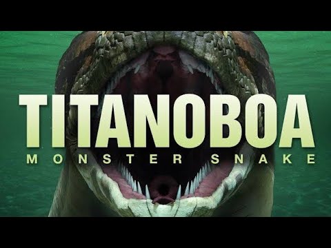 Titanoboa: Monster Snake - Titanoboa cerrejonensis