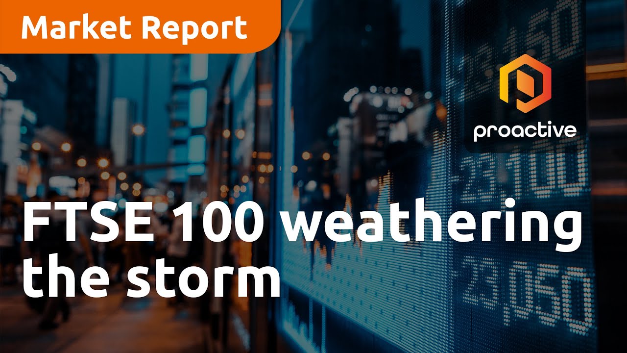 FTSE 100 weathering the storm - Market Report